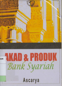 Akad dan produk bank Syariah