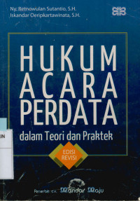 Hukum Acara Perdata: Dari Teori dan Praktek