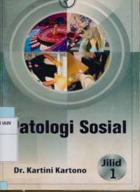 Patologi Sosial Jilid 1