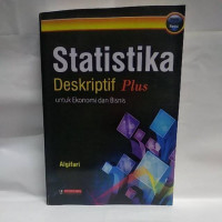 STATISTIKA DESKRIPTIF PLUS UNTUK EKONOMI DAN BISNIS