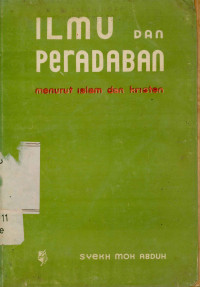 Ilmu dan peradaban : menurut islam dan kristen