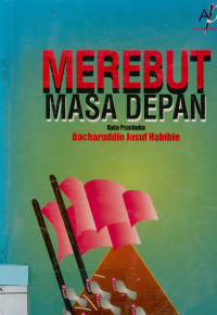 Merebut Masa Depan