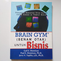 BRAIN GYM (SENAM OTAK ) UNTUK BISNIS