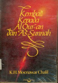 Kembali Kepada Alqur-an Dan As-Sunnah