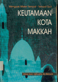 Keutamaan Kota Makkah