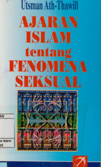 Ajaran Islam Tentang Fenomena Seksual