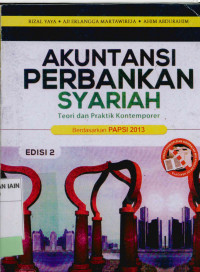 Akuntansi Perbankan Syariah:teori dan praktik kontemporer berdasarkan PAPSI 2013