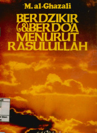 Berzikir Dan Berdoa Menurut Rasulullah