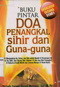 Buku Pintar Doa Penangkal Sihir dan Guna Guna