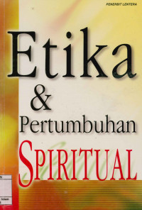 Etika & pertumbuhan spiritual