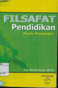 Filsafat Pendidikan (Suatu Pengantar)