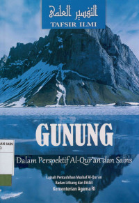 Gunung : Dalam perspektif Al-Qur'an dan Sains