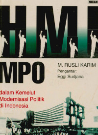 HMI MPO : dalam kemelut modernisasi politik di Indonesia