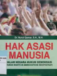 Hak asasi manusia dalam negara hukum demokrasi (Human rights in democratiche rechtsstaat)