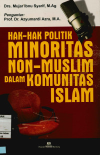 Hak-Hak Politik Minoritas Non-Muslim Dalam Komunitas Islam