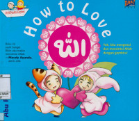 How To Love Allah