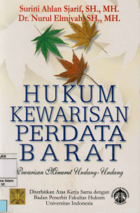 Hukum kewarisan perdata Barat : Kewarisan menurut undang-undang