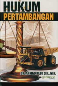 Hukum pertambangan Indonesia ( Pertambangan untuk kemakmuran rakyat)