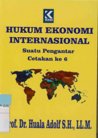 Hukum Ekonomi Internasional: Suatu Pengantar