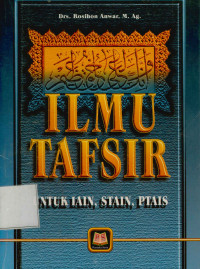 Ilmu Tafsir : Untuk IAIN, STAIN, PTAIS