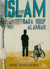 Islam cara hidup Alamiah