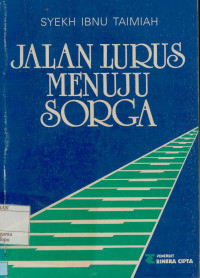 Jalan Lurus Menuju Sorga