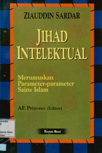 Jihad Intelektual : Merumuskan parameter-parameter sain Islam