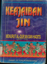 Keajaiban Jin : menurut Al-Qur'an dan Hadits