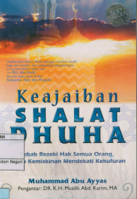 Keajaiban shalat dhuha : Sebab rezeki hak semua orang, sebab kemiskinan mendekati kekufuran