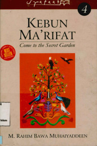 Kebun Ma'rifat 4 : Came to the secret garden