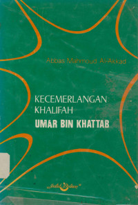 Kecemerlangan Khalifah Umar Bin Khattab