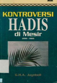 Kontroversi Hadis Di Mesir (1890-1960)