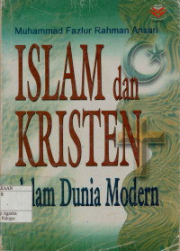 Islam dan Kristen dalam  : Dalam Dunia Modern