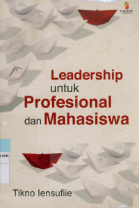 Leadership untuk profesional dan mahasiswa