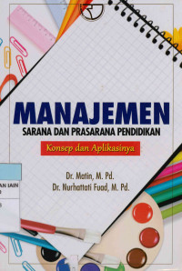 Manajemen : Sarana dan prasarana pendidikan