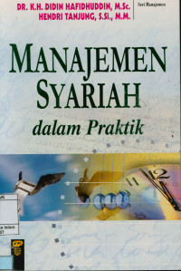 Manajemen Syariah Dalam Praktik