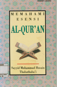 Memahami esensi Al-Qur'an