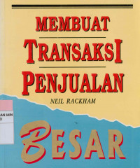 Membuat Transaksi Penjualan Besar