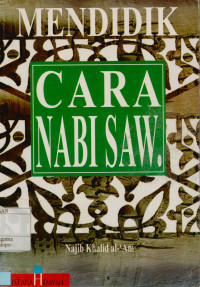 Mendidik Cara Nabi SAW