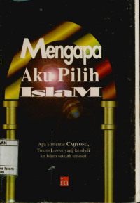 Mengapa Aku Pilih Islam