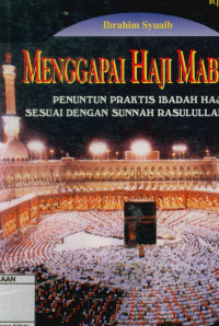 Menggapai Haji Mabrur