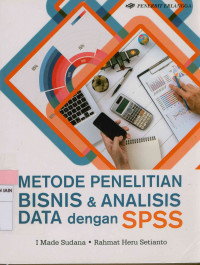 Metode Penelitian Bisnis & Analisis data dengan SPSS