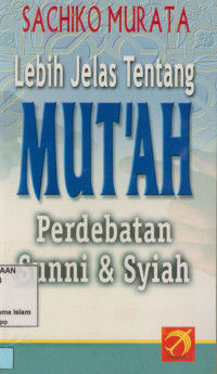 Lebih jelas tentang mut'ah perdebatan Sunni dan Syiah