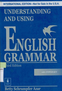 Understanding and using english grammar Third Edition