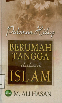 Pedoman Hidup berumah tangga dalam Islam