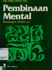 Pembinaan  Mental : Bimbingan Al-Qur'an