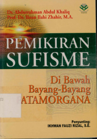 Pemikiran Sufisme Di Bawah Bayang-Bayang Fatamorgana