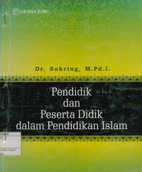 Pendidik dan peserta didik dalam pendidikan islam