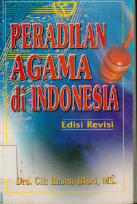 Peradilan Agama di Indonesia Edisi Revisi