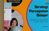 Strategi Percepatan Belajar: Buku saku berisi tips, perangkat, dan teknik untuk membantu siswa mencapai potensi mereka